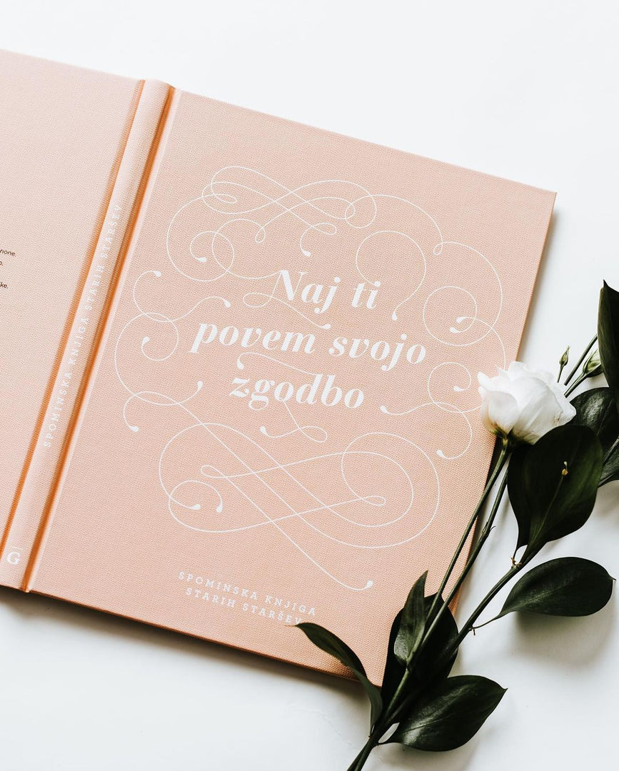 Naj ti povem svojo zgodbo - spominska knjiga starih staršev